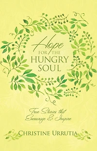 Hope for the Hungry Soul