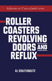 Roller Coasters, Revolving Doors and Reflux: Reflections on 37 Years of Public Service