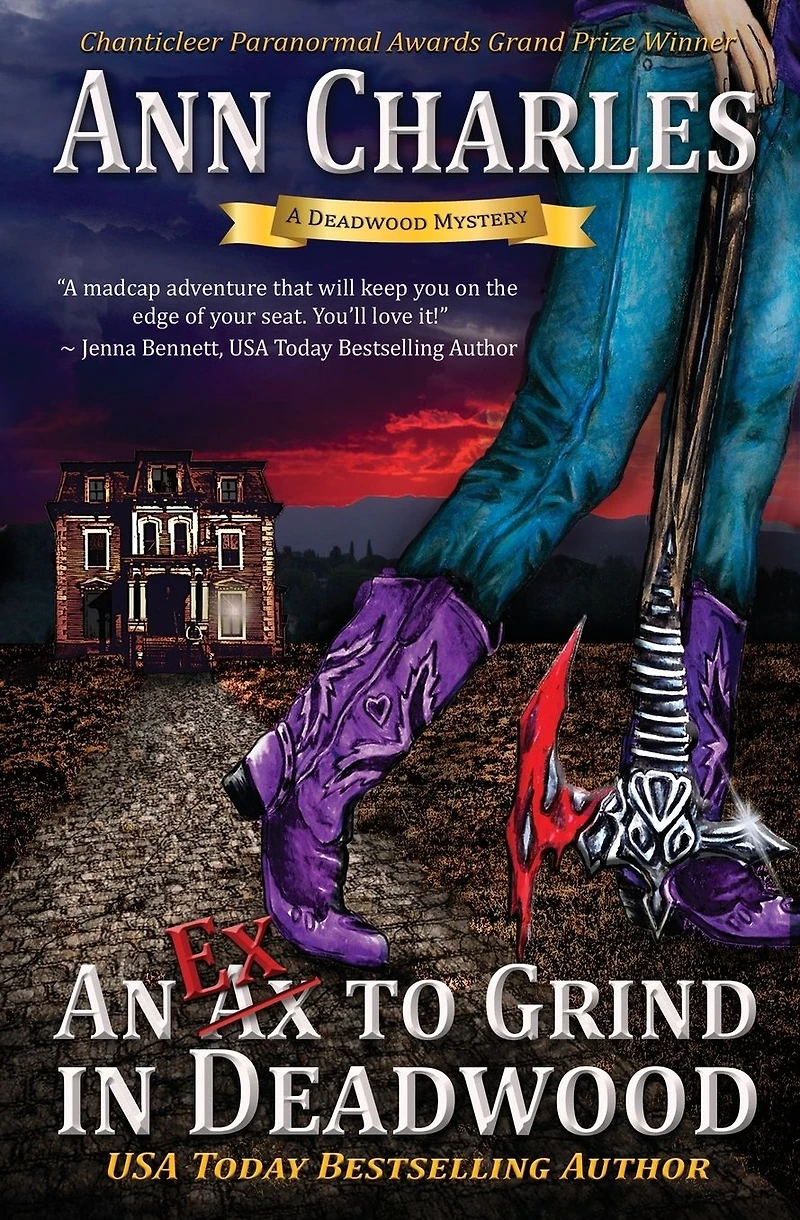 An Ex to Grind Deadwood