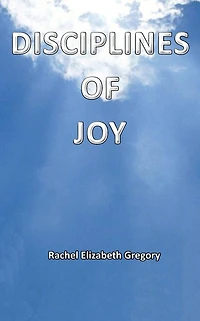 Disciplines of Joy