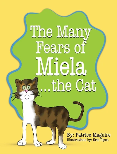 the Many Fears of Miela Cat
