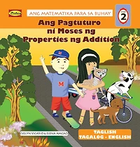 Ang Matematika para Sa Buhay - Ang Pagtuturo ni Moses Ng Properties Ng Addition