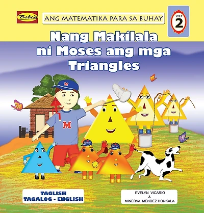 Ang Matematika para Sa Buhay - Nang Makilala ni Moses Ang Mga Triangles