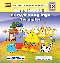 Ang Matematika para Sa Buhay - Nang Makilala ni Moses Ang Mga Triangles
