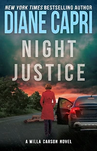 Night Justice: A Judge Willa Carson Mystery