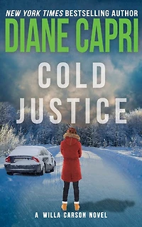 Cold Justice: A Willa Carson Novel (Hunt for Justice Series #7)