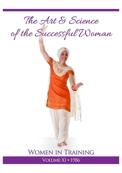 The Art and Science of Successful Woman: Women in Training Vol 11