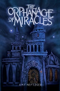 The Orphanage of Miracles