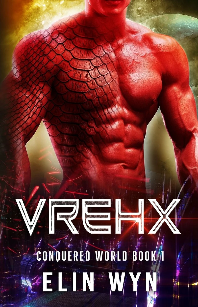 Vrehx: Science Fiction Adventure Romance