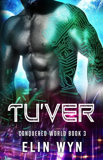 Tu'ver: Science Fiction Adventure Romance