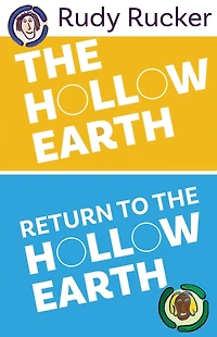 the Hollow Earth & Return to