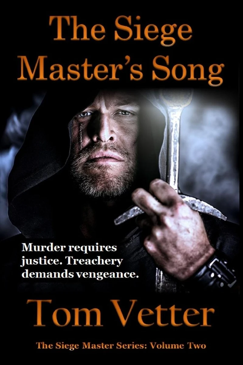 the Siege Master's Song: Recollections of Lord Godric MacEuan on First Crusade, Volume Two