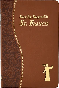 Day By Day With St. Francis