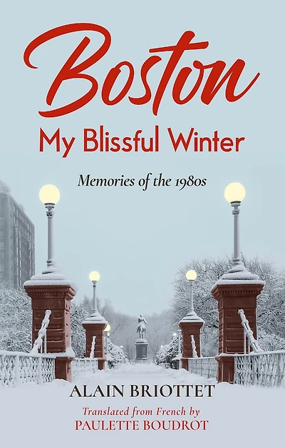 Boston: My Blissful Winter