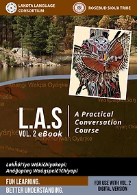Lakota Audio Series 2: A Practical Conversation Course
