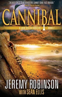 Cannibal (A Jack Sigler Thriller)