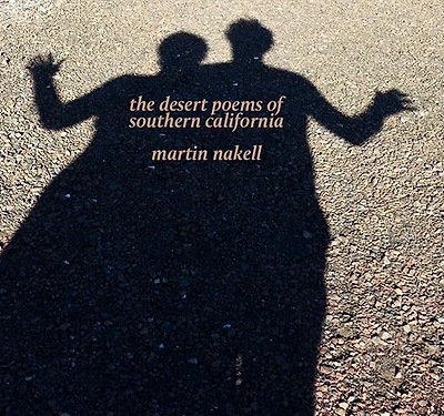 The Desert Poems of Southern California