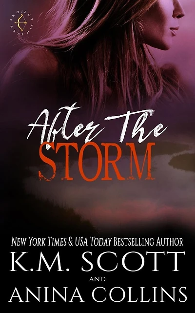 After the Storm: A Project Artemis Novel