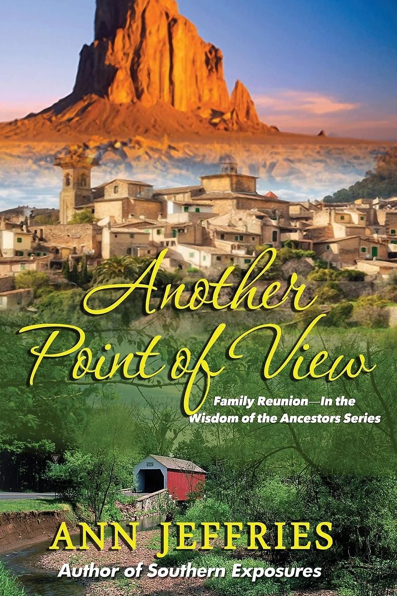 Another Point of View: Family Reunion--The Wisdom of the Ancestors
