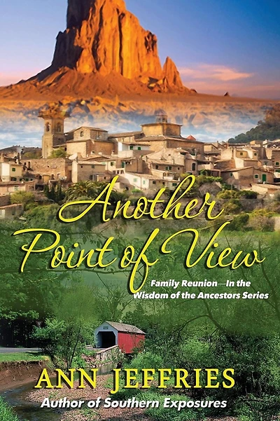 Another Point of View: Family Reunion--The Wisdom of the Ancestors