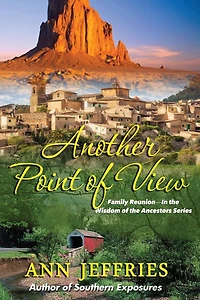Another Point of View: Family Reunion--The Wisdom of the Ancestors