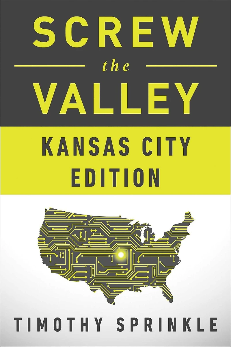 Screw the Valley: Kansas City Edition