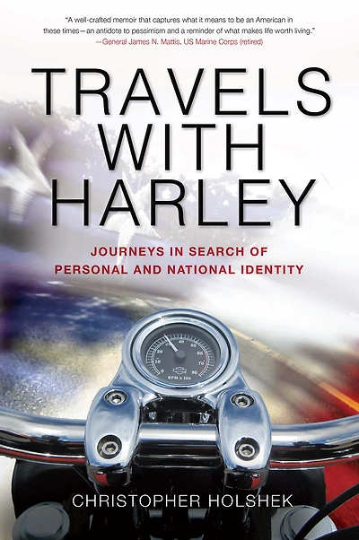 Travels with Harley: Journeys in Search of Personal and National Identity