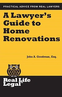 A Lawyer's Guide to Home Renovation