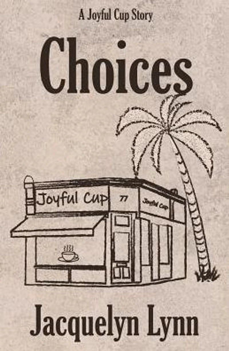 Choices