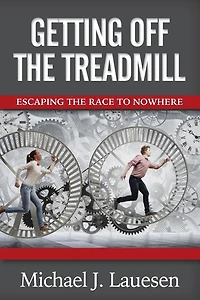 Getting off the Treadmill: Escaping Race to Nowhere