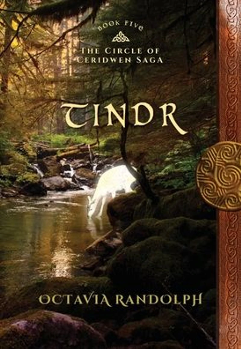 Tindr: Book Five of The Circle Ceridwen Saga