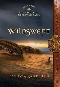 Wildswept: Book Seven of The Circle Ceridwen Saga