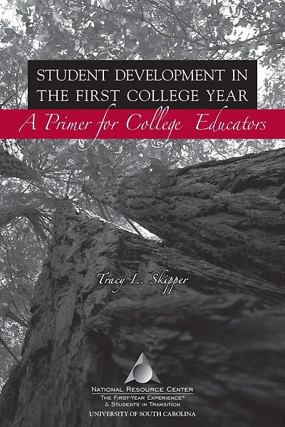 Student Development in the First College Year: A Primer for College Educators