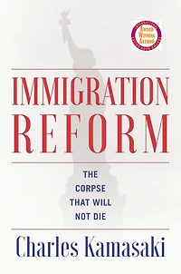 Immigration Reform: The Corpse That Will Not Die