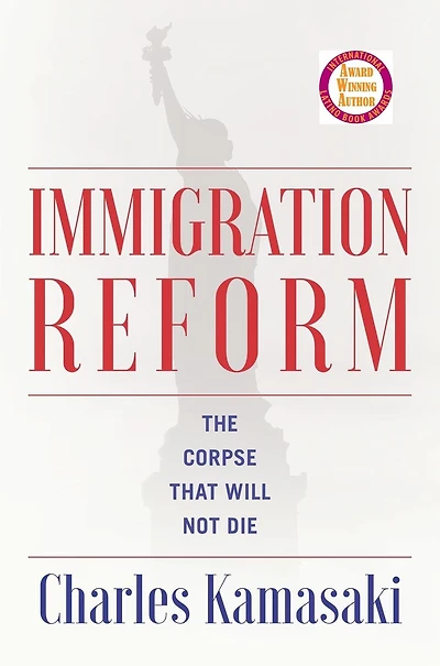 Immigration Reform: The Corpse That Will Not Die