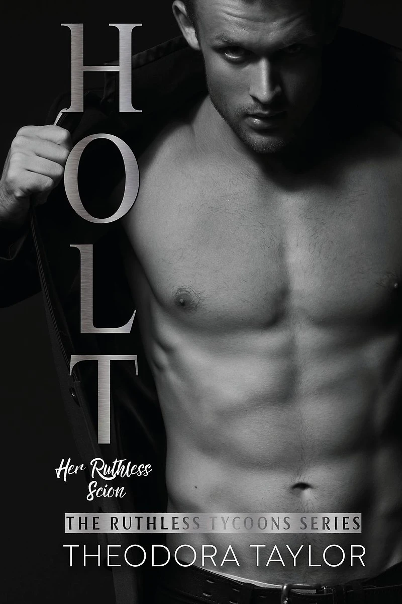 HOLT: Her Ruthless Scion (Pt. 1 of the Second Chance Duet): 50 Loving States, Connecticut Pt.