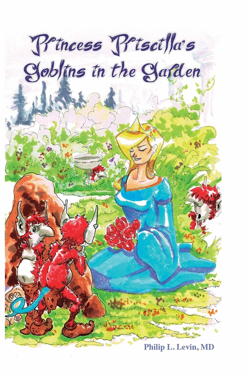 Princess Priscilla's Goblins in the Garden