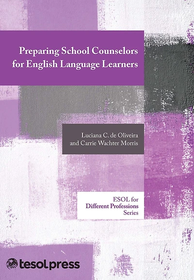Preparing School Counselors for English Language Learners