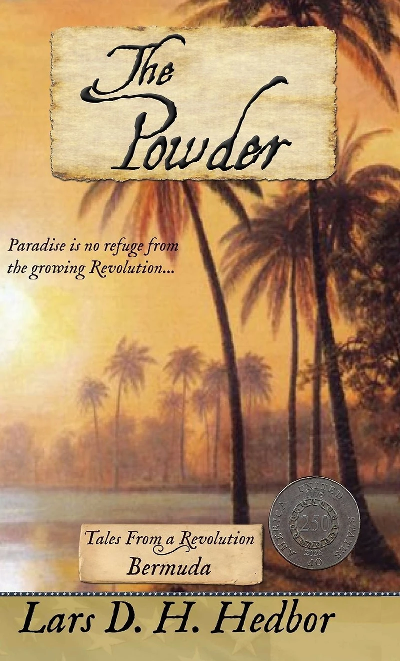 The Powder: Tales From a Revolution - Bermuda