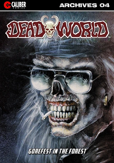 Deadworld Archives: Book Four