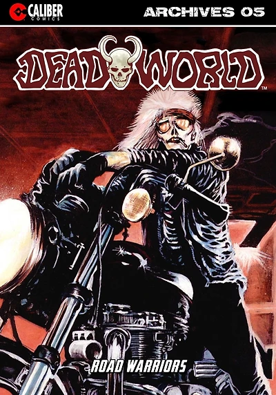 Deadworld Archives: Book Five