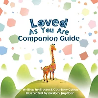 Love As You Are - Companion Guide