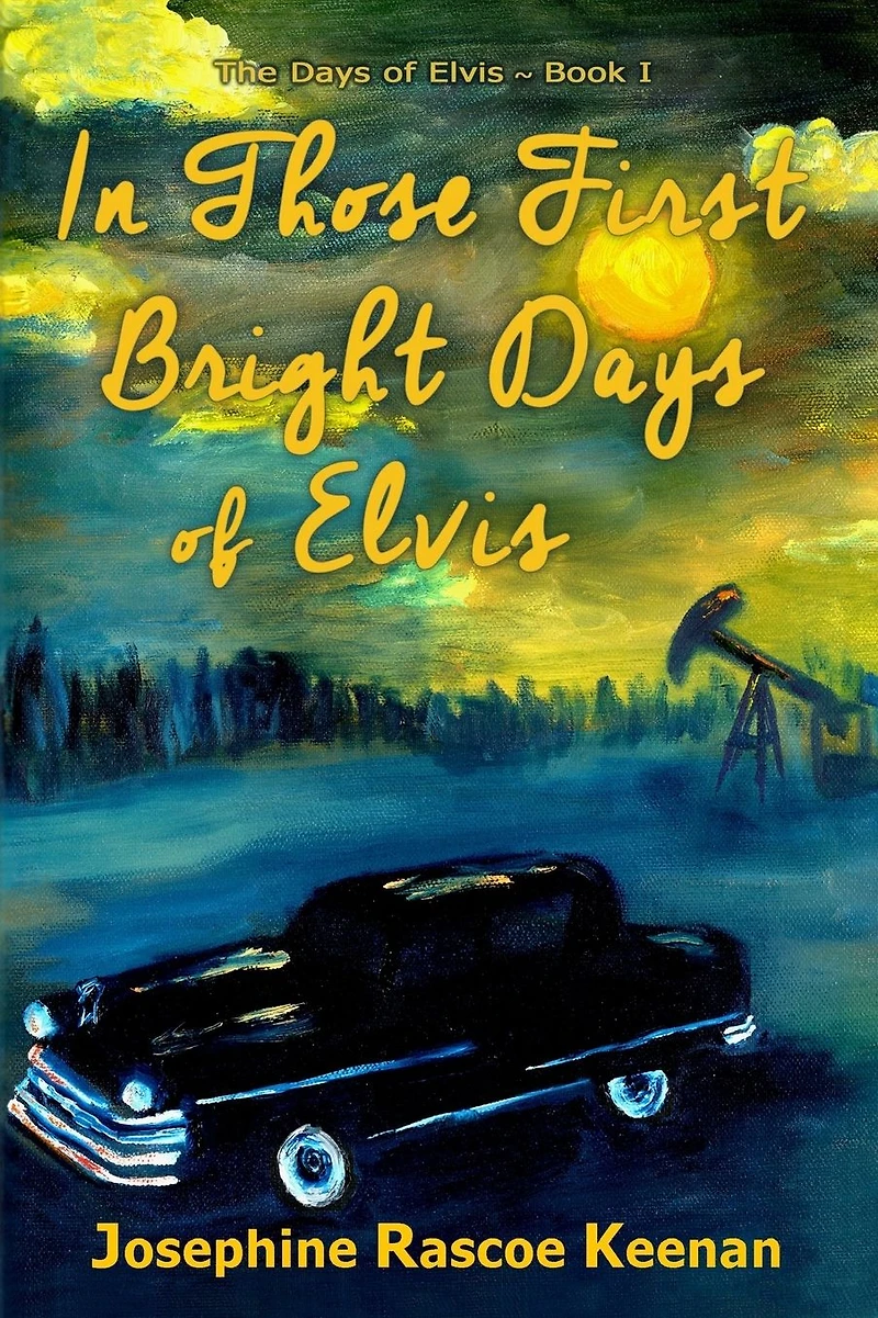 Those First Bright Days of Elvis