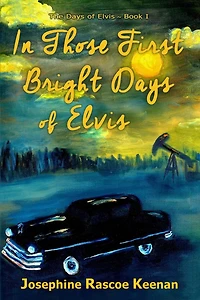 Those First Bright Days of Elvis