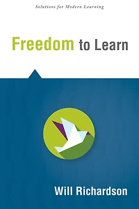 Freedom to Learn