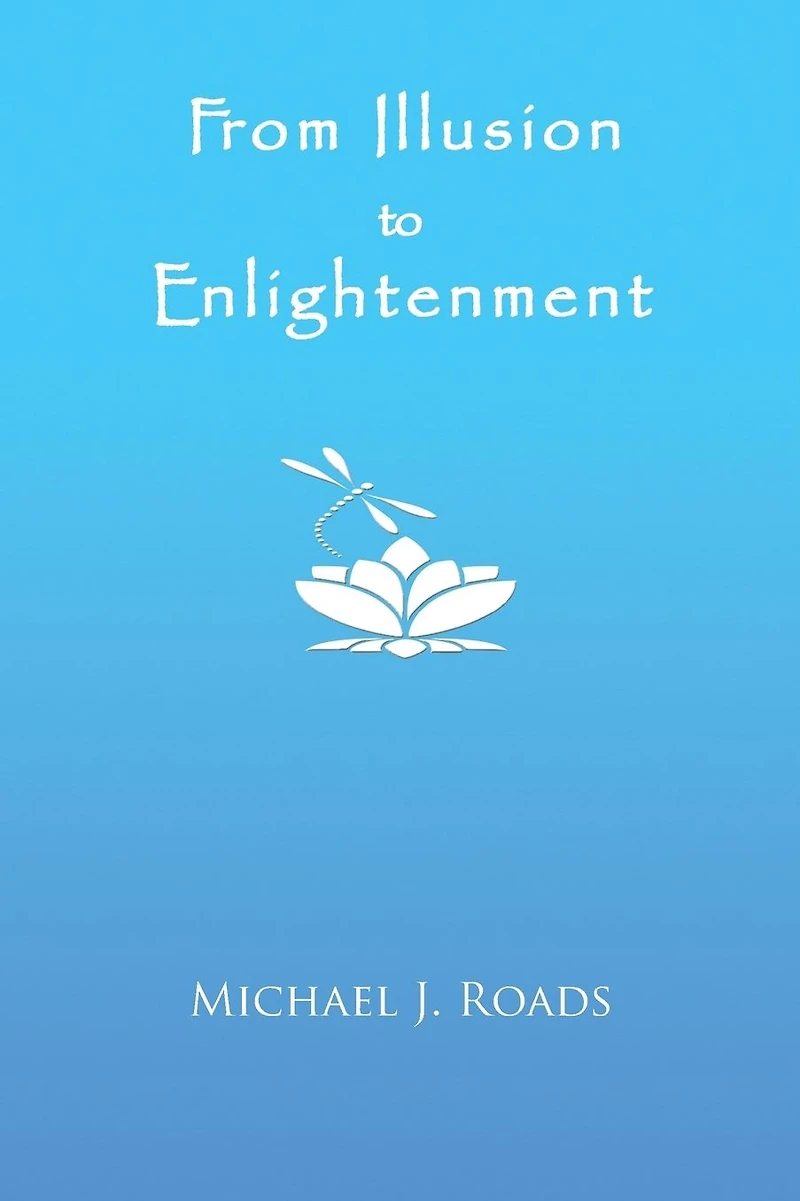 From Illusion to Enlightenment