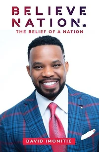Believe Nation: The Belief of a Nation