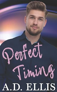 Perfect Timing (Small-Town Briarton Romance)