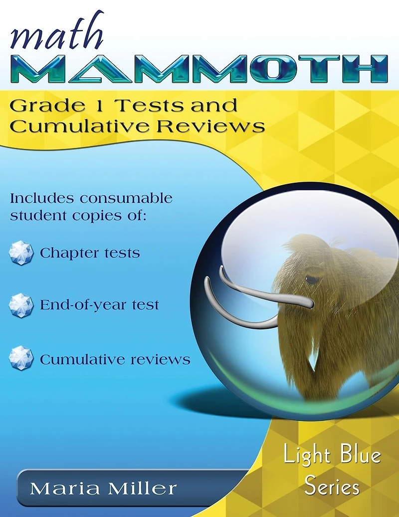 Math Mammoth Grade 1 Tests and Cumulative Reviews (Canadian Version)