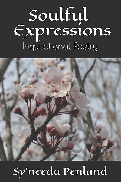 Soulful Expressions: Inspirational Poetry